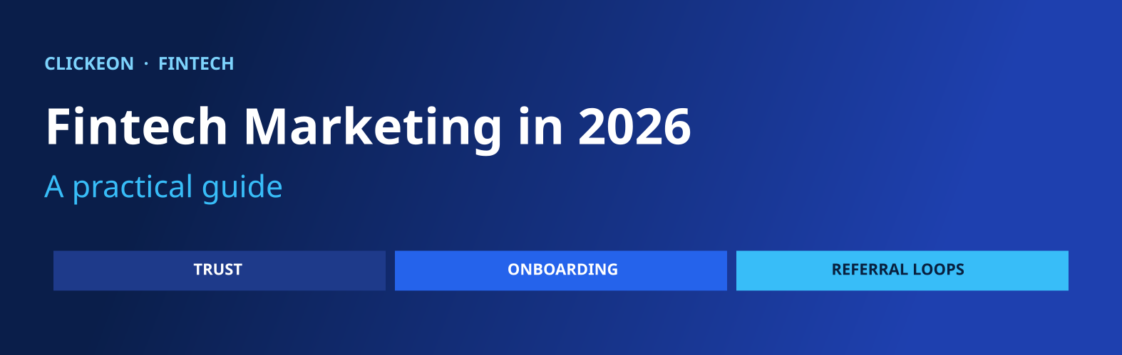 Cover banner for Fintech Marketing in 2026, covering trust, onboarding and referral loops